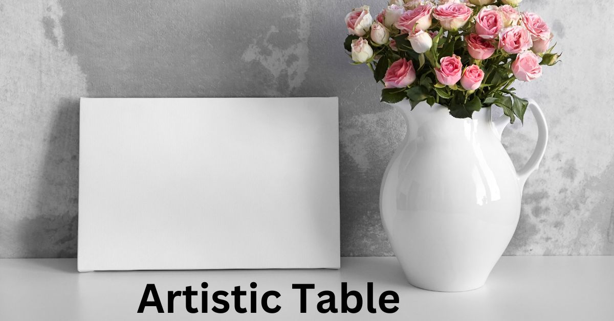 Artistic Table